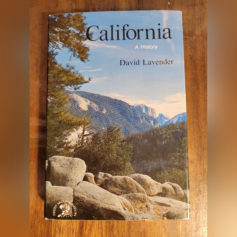 1976 CALIFORNIA: A BICENTENNIAL HISTORY By DAVID LAVENDER HC/DJ
